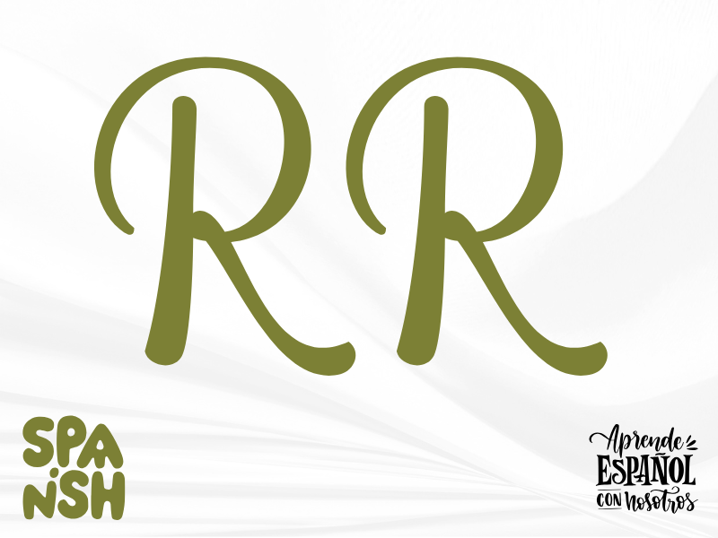 The Letter RR in Spanish
